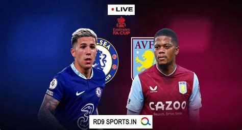 chelsea vs aston villa fa cup date